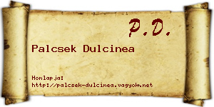 Palcsek Dulcinea névjegykártya